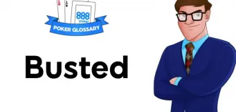 Ce înseamnă Bust la poker?