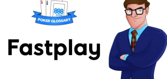 Ce înseamnă fastplay la poker?